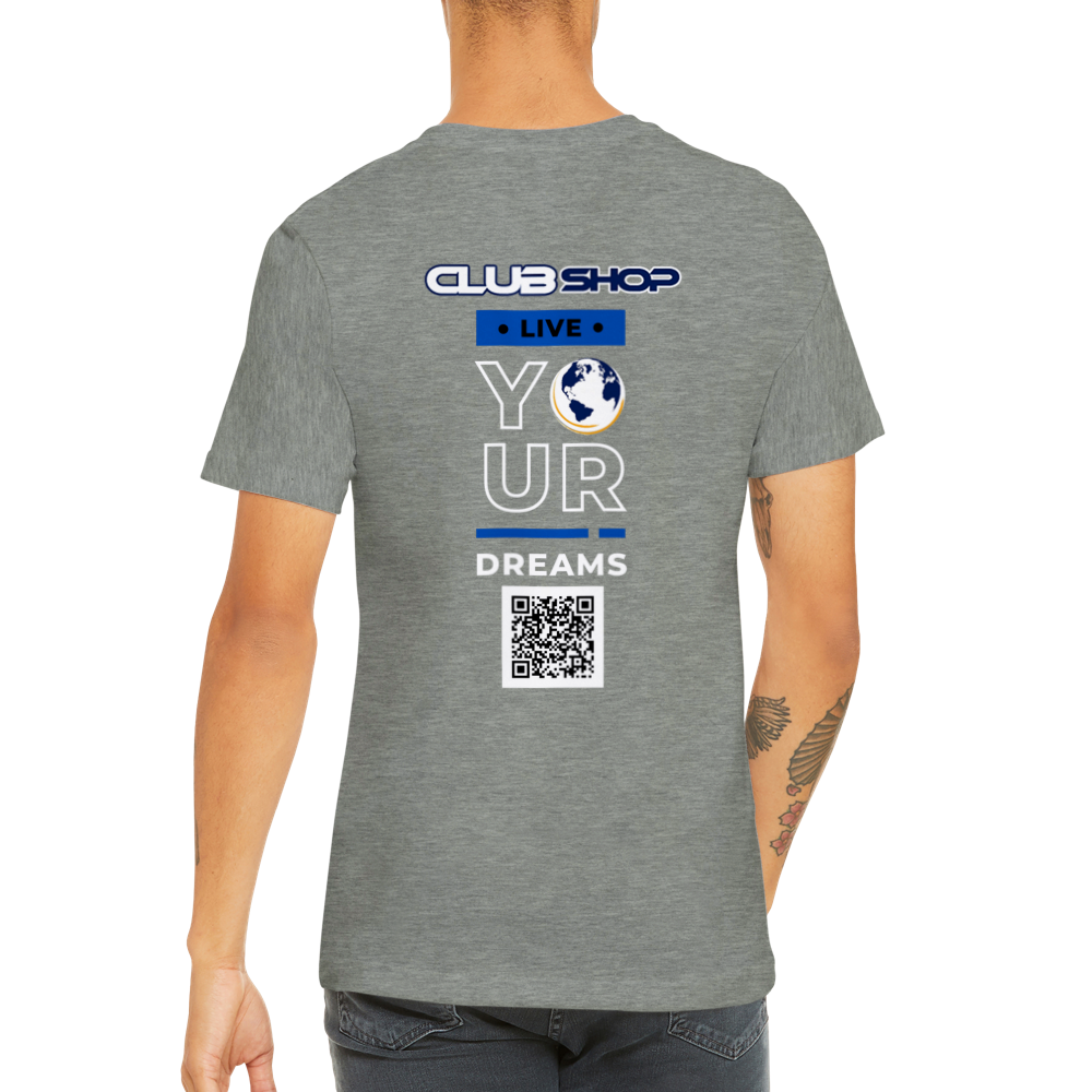 T-shirt girocollo unisex premium Live Your Dreams personalizzabile di Clubshop