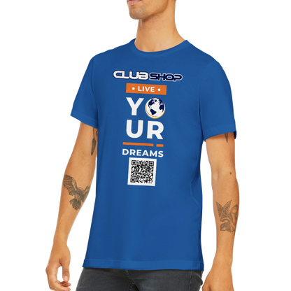 T-shirt girocollo unisex premium Live Your Dreams personalizzabile di Clubshop