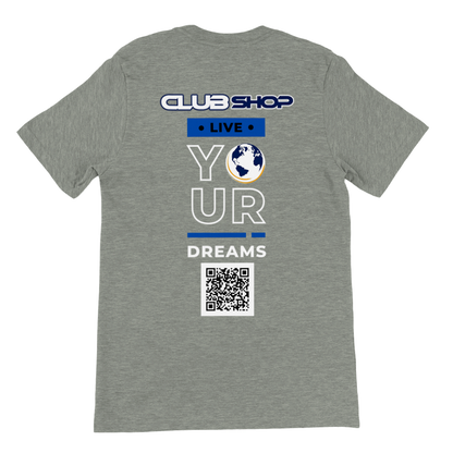 T-shirt girocollo unisex premium Live Your Dreams personalizzabile di Clubshop