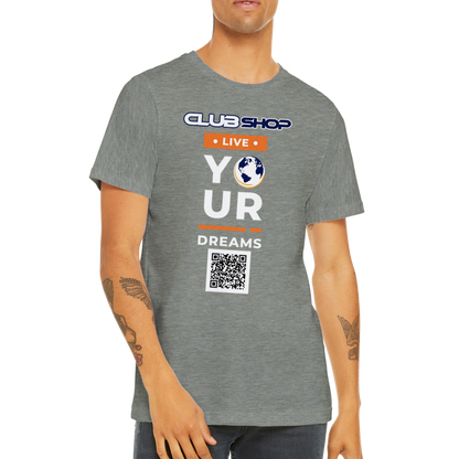 T-shirt girocollo unisex premium Live Your Dreams personalizzabile di Clubshop