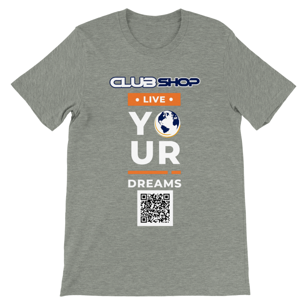 T-shirt girocollo unisex premium Live Your Dreams personalizzabile di Clubshop
