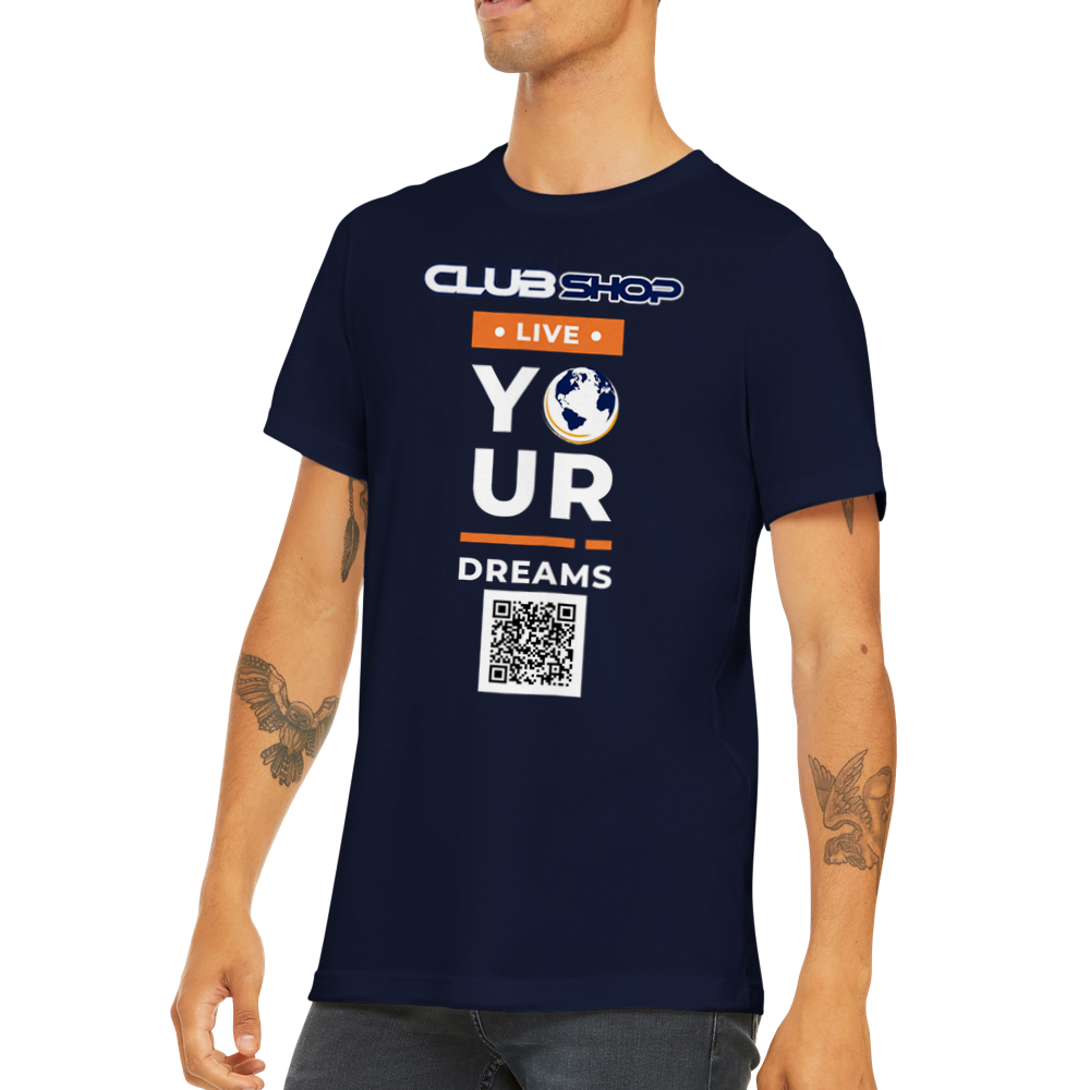 T-shirt girocollo unisex premium Live Your Dreams personalizzabile di Clubshop